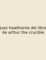 Juez Hawthorne Del Libro De Arthur The Crucible